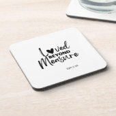 Love beyond measure Eph 3:19 コースター (左側)