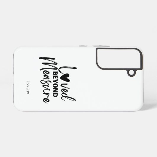 Love beyond measure Eph 3:19 Samsung Galaxyケース (裏面横)