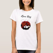 Love Bug Ladybug, Cute Cartoon Valentine’s Day Tシャツ (正面)