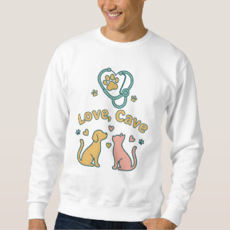 Love, Care, Save Veterinarian Shirt  スウェットシャツ