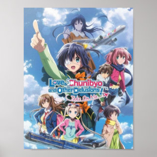 Love Chunibyoその他の妄想 ポスター