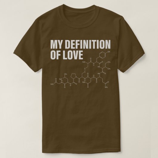 Love Coffee分子化学の私の定義 Tシャツ (デザイン正面)