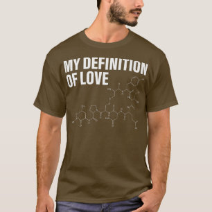 Love Coffee分子化学の私の定義 Tシャツ