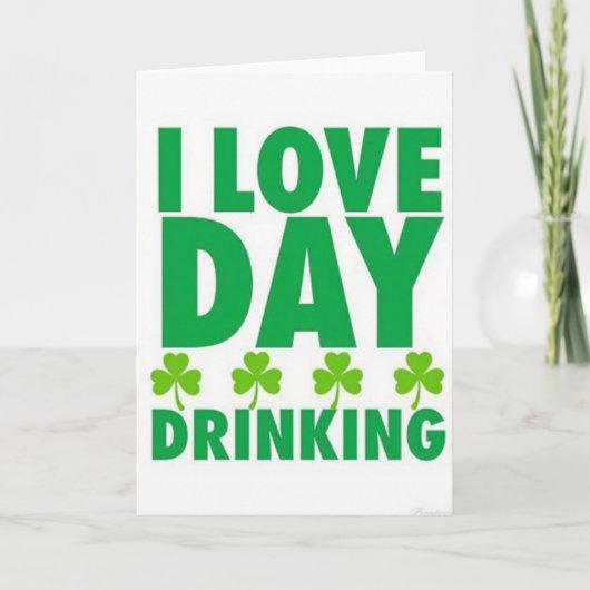 Love Day Drinking St Patricks Card カード (正面)
