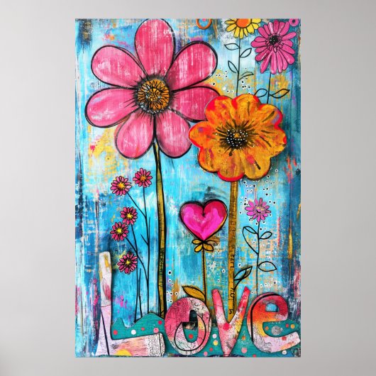 *~* LOVE Doodle – Colorful Whimsical Flower Art  ポスター (正面)