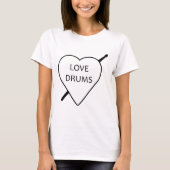 Love Drums Tシャツ (正面)