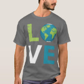 Love Earth World Love and Save friend Tシャツ (正面)