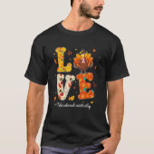 Love Educational Assistant Life Turkey Teacher Tha Tシャツ (正面)