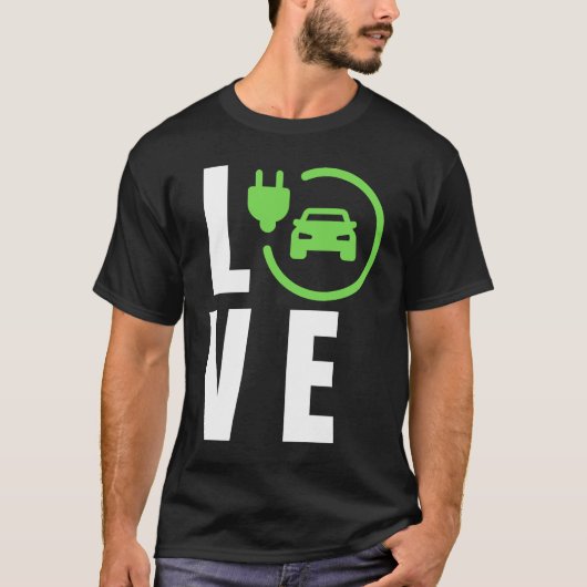 LOVE Electric Cars, LOVE E Cars, LOVE EVs Electric Tシャツ (正面)