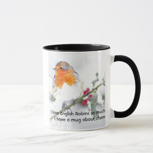 Love English Robin Birds so much Iおもしろい引用文 マグカップ (右)