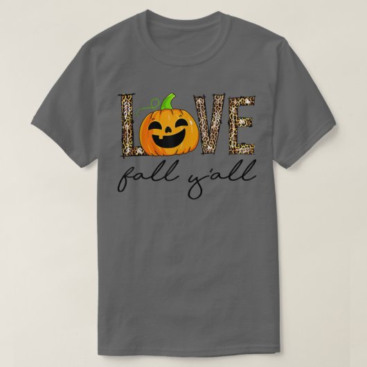 Love Fall Y'All Leopard Pumpkin Fall Tシャツ (デザイン正面)
