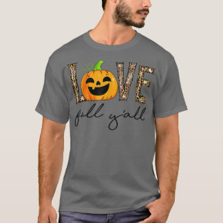 Love Fall Y'All Leopard Pumpkin Fall Tシャツ