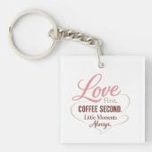 Love First Coffee Second Mom Life Typography Desig キーホルダー (正面)