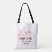 Love First Coffee Second Mom Life Typography Desig トートバッグ (裏面)