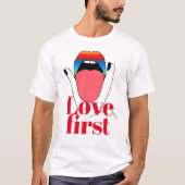 Love First Tシャツ (正面)