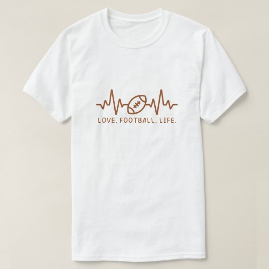 Love Football Life Heartbeat Tee Tシャツ (デザイン正面)