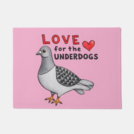 Love for the Underdogs – Fußmatte mit Taube ドアマット (正面)