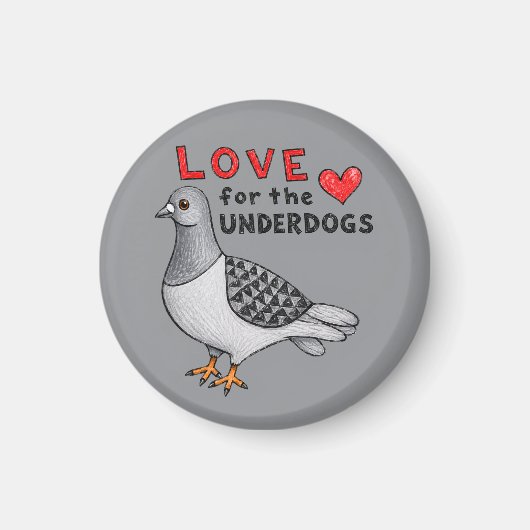 Love for the Underdogs – Runder Magnet mit Taube マグネット (正面)