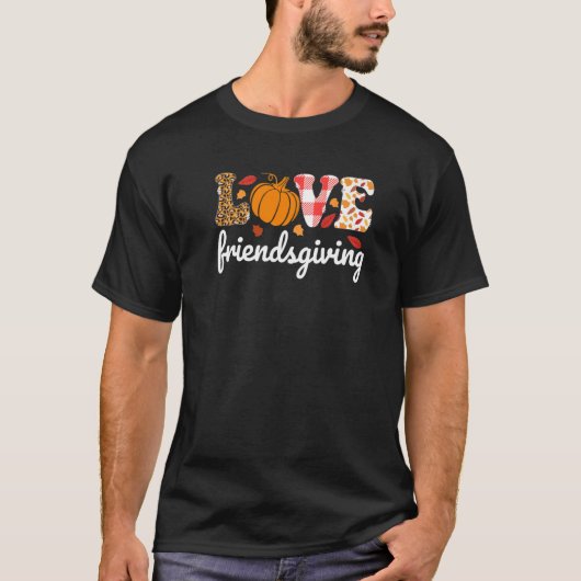 Love Friendsgiving Text with Pumpkin & Autumn Leav Tシャツ (正面)