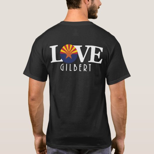 LOVE Gilbert Arizona (バックプリント) Tシャツ (裏面)
