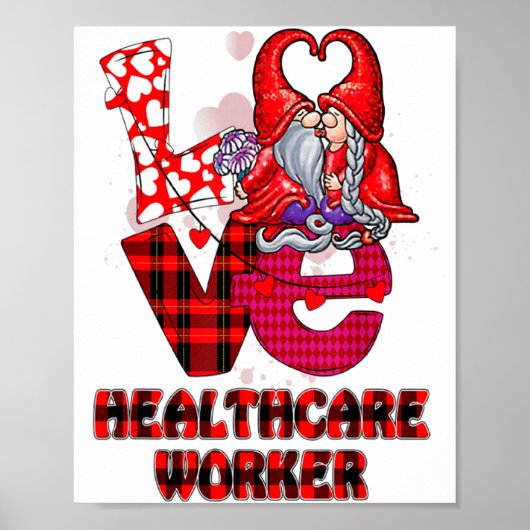 Love Gnome Healthcare Worker Valentines Day Heart  ポスター (正面)