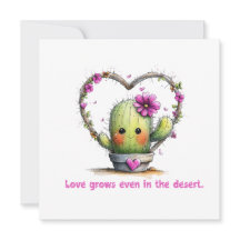 Love Grows Even in the Desert – Greeting Card