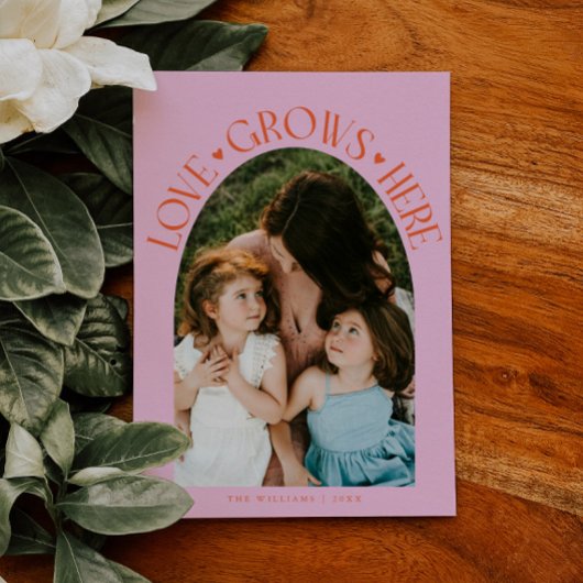 Love Grows Here Orange Pink Arch Valentines Day シーズンカード