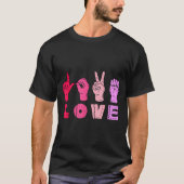 Love Hand Sign Language Asl Valentines Day Men Wom Tシャツ (正面)