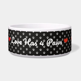 Love Has Four Paws – Heartwarming Pet Quote Design ボウル