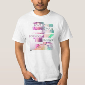 LOVE_HATE_FORGIVE_FORGET JFConceptsのTシャツ Tシャツ