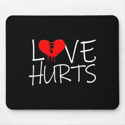 Love Hurts Broken Heart Divorce Breakup Heartbroke マウスパッド (正面)