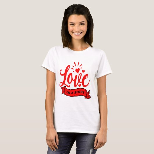 Love in a Shirt、バレンタインハート、Love Women's Tシャツ (正面フル)