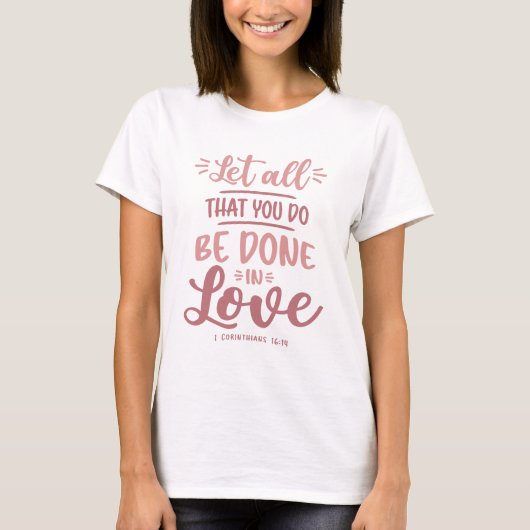 Love in Action – クリスチャン引用文 Tシャツ (正面)