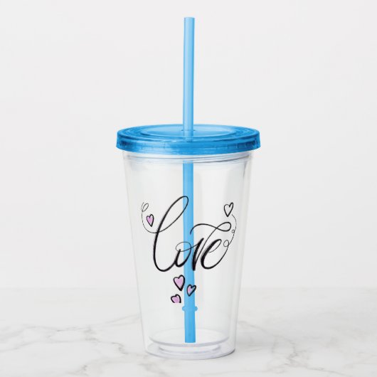 Love in Every Sip | Elegant Script Acrylic Straw  アクリルタンブラー (正面)
