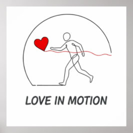 Love In Motion Minimalist Line Art Slogan Tee ポスター