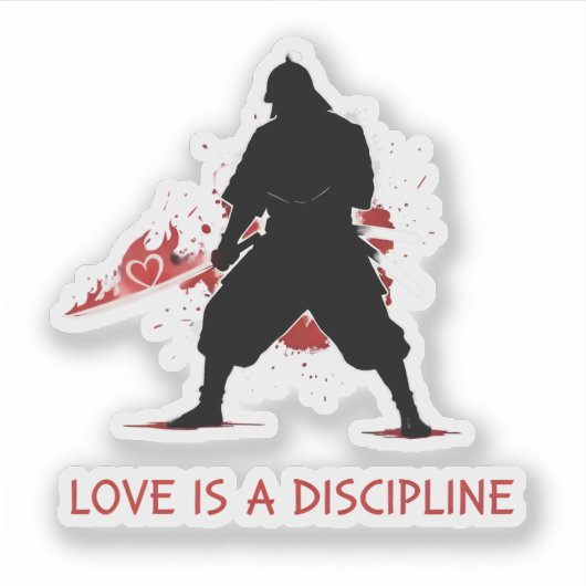 Love is a discipline シール (正面)