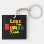 Love Is A Human Right | LGBTQ | Pride | Rainbow キーホルダー (裏面)