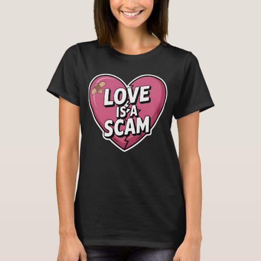 Love Is a Scam Anti Valentine Heart Tシャツ (正面)
