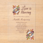 Love Is Brewing Fall Coffee Bridal Shower アクリル招待状 (正面)