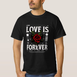 Love is forever tシャツ