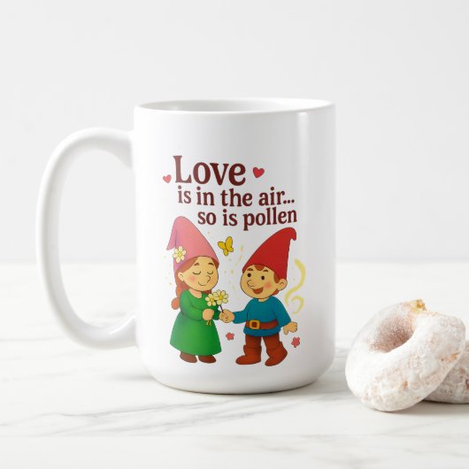 Love Is in the Air… So Is Pollen コーヒーマグカップ (ドーナツ)