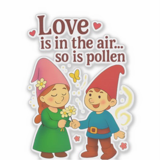 Love Is in the Air… So Is Pollen シール (正面)