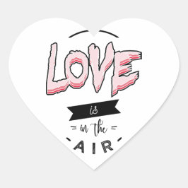 love is in the air t-shirt ハートシール