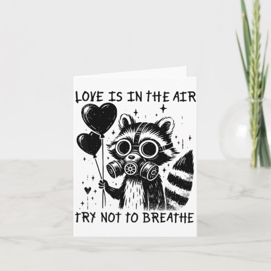Love Is In The Air Try Not To Breathe Fun Raccoon  カード (正面)