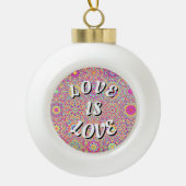 Love Is Love プライド セラミックボールオーナメント (正面)