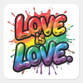 Love Is Love - 虹のプライド 引用アート  スクエアシール