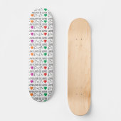 LOVE is LOVE equality引用文in rainbow colors スケートボード (正面)