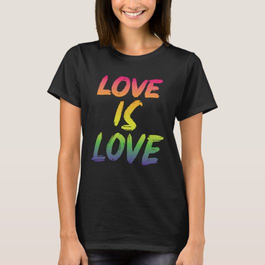 Love is Love LGBTQIA2S+ Pride Tシャツ (正面)