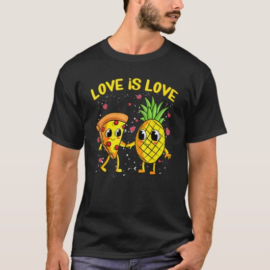 Love Is Love Pineapple Pizza Forbidden Valentines  Tシャツ (正面)