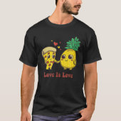 Love Is Love Pizza And Pineapple Tシャツ (正面)
